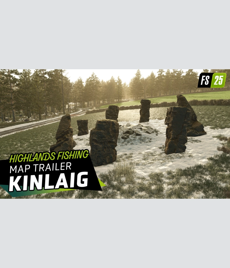 Landwirtschafts-Simulator 25 - Map-Trailer: Kinlaig - Highlands Fishing